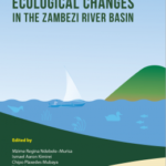 Ecological Changes in the Zambezi River Basin
