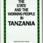  The State and the Working People in Tanzania