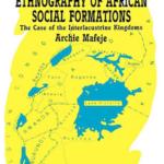 THE THEORY AND ETHNOGRAPHY OF AFRICAN SOCIAL FORMATIONS - The Case of the Interlacustrine Kingdoms