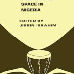 Expanding Democratic Space in Nigeria