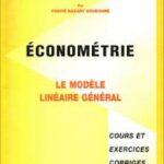 Econométrie : Le modèle linéaire général (Printed)