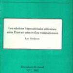 Les relations internationales africaines: entre Etats en crise et flux Transnationaux (Printed)