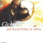Globalization and Social Policy in Africa (Printed)