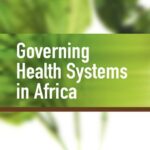 Governing Health Systems in Africa (Printed)
