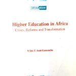Higher Education in Africa:Crises, Reforms and Transformation/ Enseignement supérieur en afrique francophone: crises, reformes et transformations (Printed)
