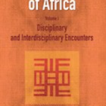 The Study of Africa, Volume 1: Disciplinary and Interdisciplinary Encounters (Printed)