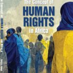 The Concept of HUMAN RIGHTS in Africa (Second Edition)