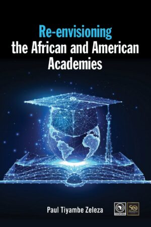 Re-envisioning the African and American Academies