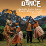 The Mwomboko Dance: A Symbol for Creating Spaces to Break the Silence on Sexuality in Central Kenya